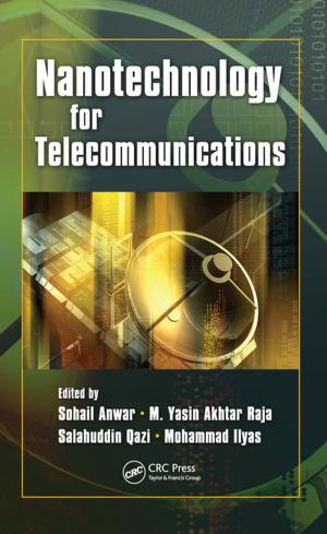 Cover of the book Nanotechnology for Telecommunications by Ken P. Chong, Arthur P. Boresi, Sunil Saigal, James D. Lee