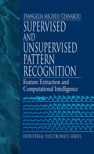 Cover of the book Supervised and Unsupervised Pattern Recognition by Kousuke Ihokura, Joseph Watson