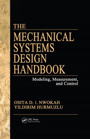Cover of the book The Mechanical Systems Design Handbook by Lyubomir T. Gruyitch