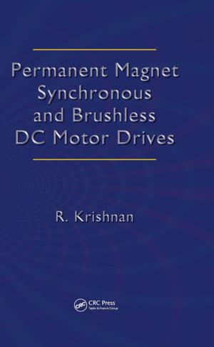 Cover of the book Permanent Magnet Synchronous and Brushless DC Motor Drives by F. Lawrence Bennett