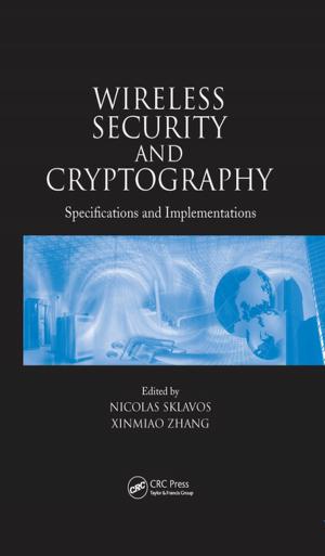 Cover of the book Wireless Security and Cryptography by Manit Arya, Iqbal Shergill, Herman Fernando, Jas Kalsi, Asif Muneer, Hashim Ahmed