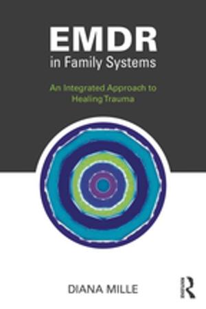 Cover of the book EMDR in Family Systems by Ann Burack Weiss, Frances C. Brennan