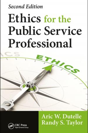 Cover of the book Ethics for the Public Service Professional by Bo Sandelin