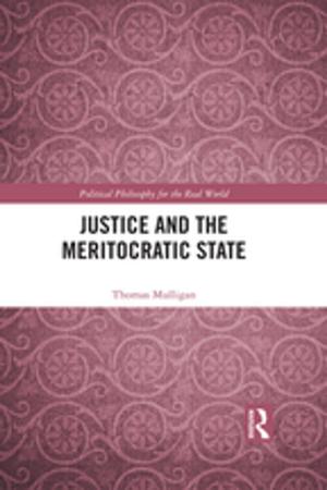 Cover of the book Justice and the Meritocratic State by David P. Levine