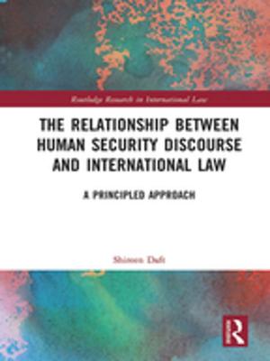 Cover of the book The Relationship between Human Security Discourse and International Law by Jan Martin