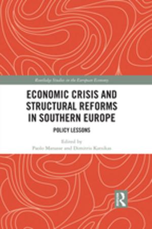 Cover of the book Economic Crisis and Structural Reforms in Southern Europe by Ofra Anson