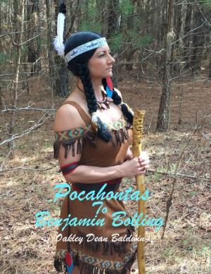 Cover of the book Pocahontas to Benjamin Bolling by David Polega