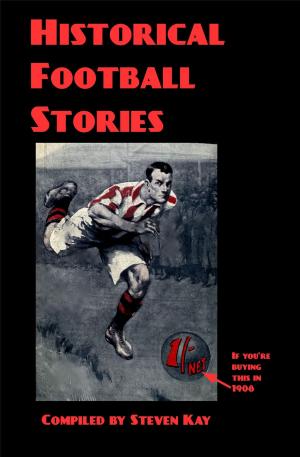 Cover of the book Historical Football Stories by Sarah Elisabeth Sawyer