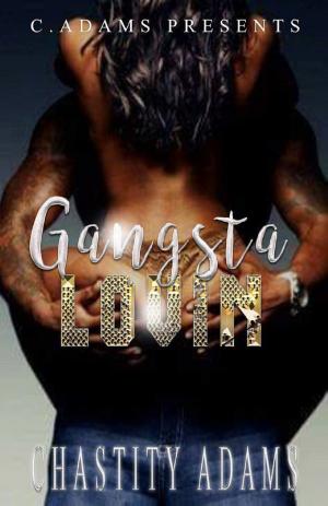 Cover of the book Gangsta Lovin' by Justyne Ford