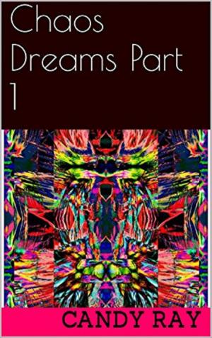 Cover of the book Chaos Dreams Part 1 by Elena Mandolini
