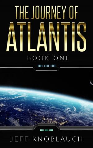 bigCover of the book The Journey of Atlantis: Leaving Home by 