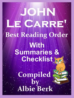 Book cover of John LeCarre': Best Reading Order - with Summaries & Checklist