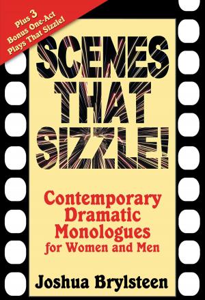 bigCover of the book Scenes That Sizzle!:Contemporary Dramatic Monologues for Women and Men by 