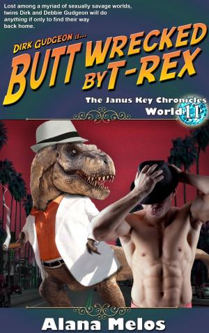 Cover of the book Butt Wrecked by T-Rex by Alana Melos