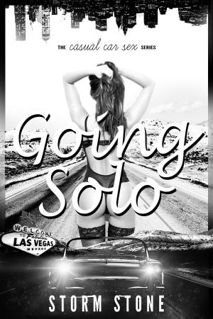Cover of Going Solo: The Complete "Casual Car Sex" Series Bundle