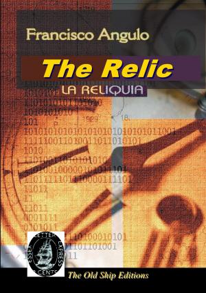 Cover of the book The Relic by Ryan Sean O'Reilly