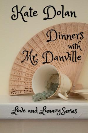 Cover of the book Dinners With Mr. Danville by Shawn Levy