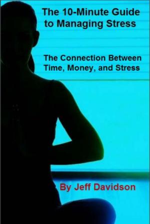 Book cover of The Connection Between Time and Stress