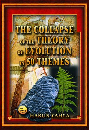 Book cover of The Collapse of the Theory of Evolution in 50 Themes