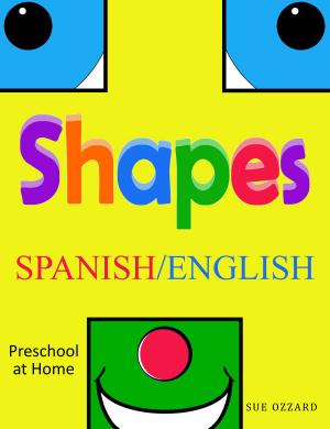 Book cover of Preschool at Home: Spanish/English - Shapes