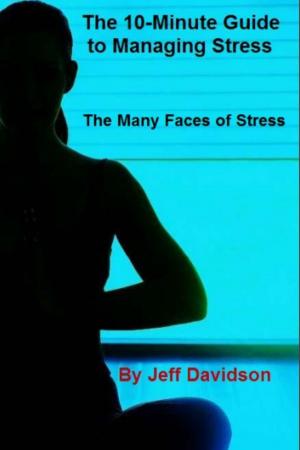 Book cover of The Many Faces of Stress