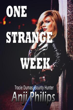 Cover of the book One Strange Week by Anna Austin