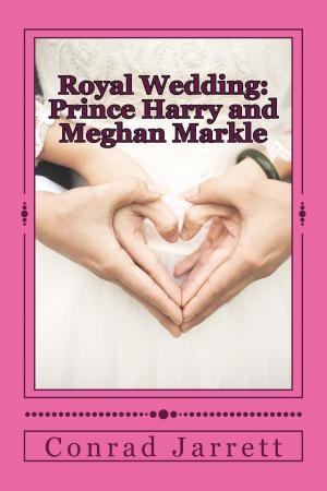 Cover of the book Royal Wedding: Prince Harry and Meghan Markle by Todd Balf