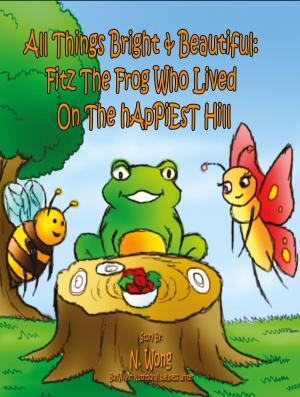 Cover of the book Fitz The Frog Who Lived on the Happiest Hill by Margaretta Cooper