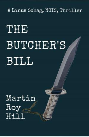 Cover of the book The Butcher's Bill by Monique Farrow