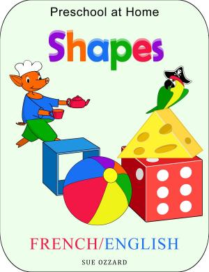 Book cover of Preschool at Home: French/English - Shapes