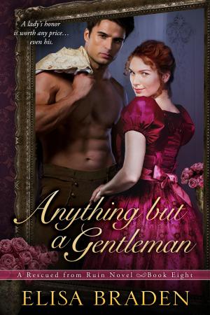 Cover of the book Anything but a Gentleman by Maria Martin