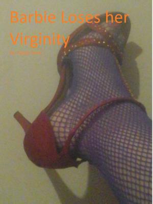 Cover of the book Barbie Loses Her Virginity by Marissa Daley