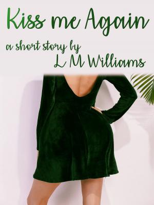 Cover of the book Kiss Me Again by Roberta Pescow