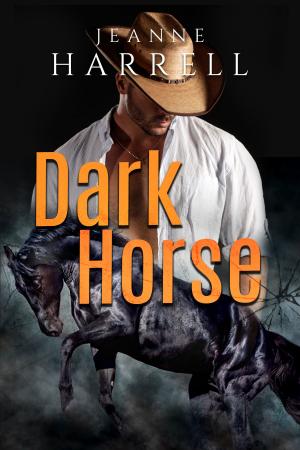 Cover of the book Dark Horse by Jeanne Harrell