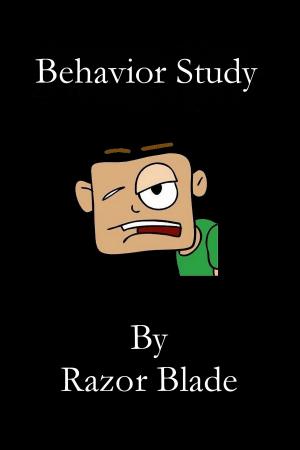 Cover of the book Behavior Study by Razor Blade