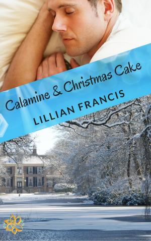 Cover of the book Calamine & Christmas Cake by Adam J. Whitlatch