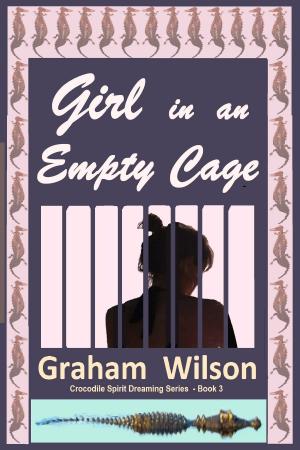 Cover of the book Girl in an Empty Cage by SIMON WOOD