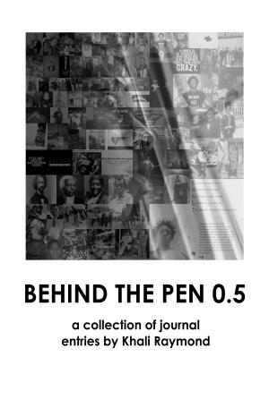 Book cover of Behind the Pen 0.5