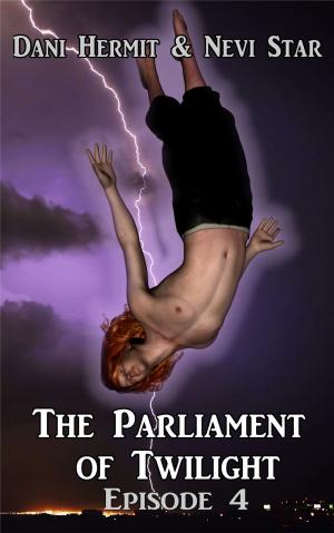 Cover of the book Parliament of Twilight: Episode 4 by Don Kross