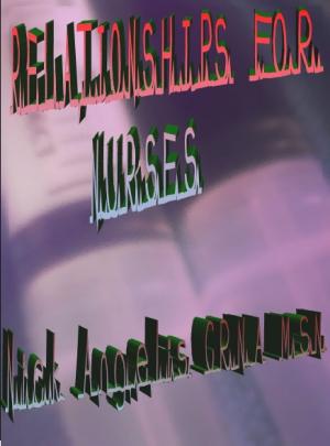 Book cover of Relationships for Nurses