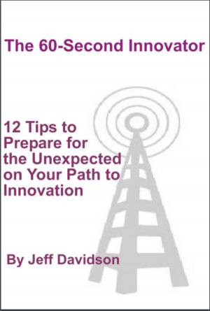 Cover of the book 12 Tips to Prepare for the Unexpected on your Path by Jeff Davidson
