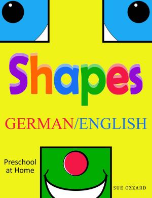 Book cover of Preschool at Home: German/English - Shapes