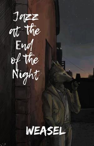Book cover of Jazz at the End of the Night