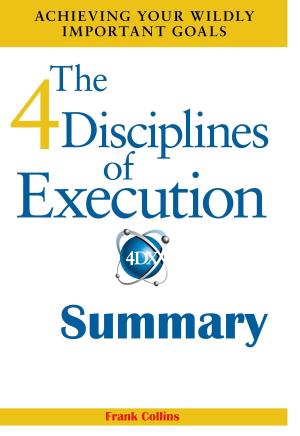 Book cover of Summary: The 4 Disciplines of Execution