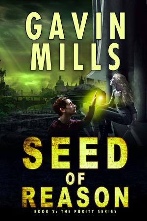 Cover of Seed of Reason: Purity Series Part Two