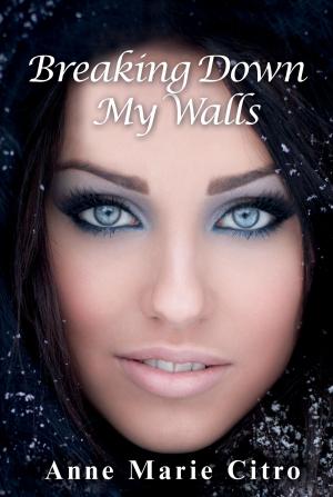 Book cover of Breaking Down My Walls