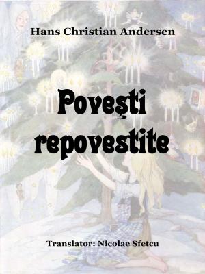 Cover of the book Poveşti repovestite by Florence Holbrook