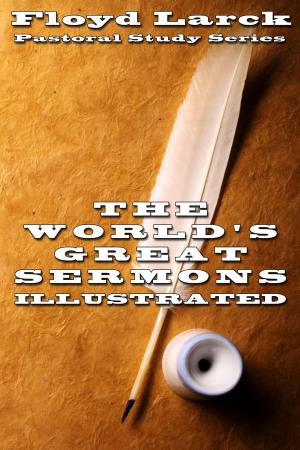Cover of The World’s Greatest Sermons Vol I Illustrated
