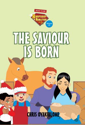 Cover of Rhapsody of Realities for Kids, December 2017 Edition: The Saviour Is Born