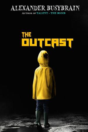 Cover of the book The Outcast by Enrique Melantoni, Graciela Repún